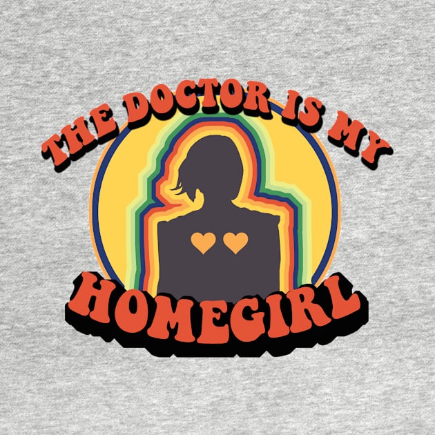 The Doctor is My Homegirl by galetea